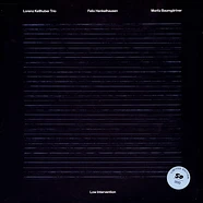 Lorenz Kellhuber Trio - Low Intervention