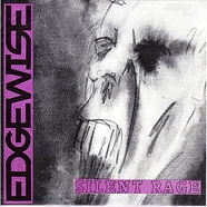 Edgewise - Silent Rage