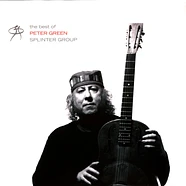 Peter Splinter Group Green - The Best Of Peter Green Splinter Group