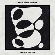 Awon & Soul Dope.95 - Infinite Wisdom