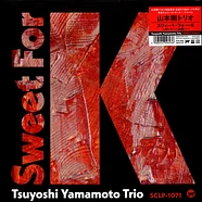 Tsuyoshi Yamamoto Trio - Sweet For K