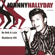 Johnny Hallyday - Be Bob A Lula