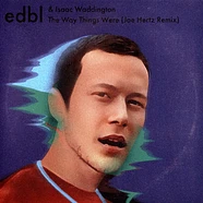Edbl - The Way Things Were