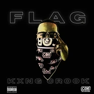 Kxng Crooked - Flag