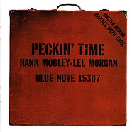 Hank Mobley - Lee Morgan - Peckin' Time