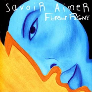 Florent Pagny - Savoir Aimer