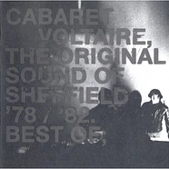 Cabaret Voltaire - The Original Sound Of Sheffield '78 / '82. Best Of;