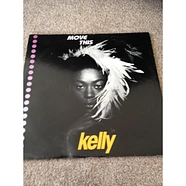 Kelly - Move This (Remix)
