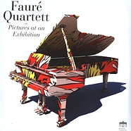 Faure Quartett - Pictures At An Exhibition