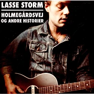 Lasse Storm - Holmegårdsvej Og Andre Historier