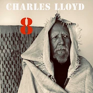 Charles Lloyd - 8: Kindred Spirits Live From The Lobero Theater