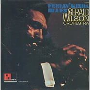 Gerald Wilson Orchestra - Feelin' Kinda Blues