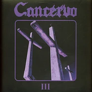 Cancervo - III Black Vinyl Edition