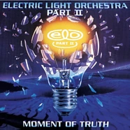 Electric Light Orchestra Part Two - Moment Of Truth Blue Marble Vinyl Edition