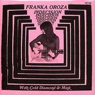 Franka Oroza - Indecision Black Vinyl Editoin