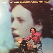 Arlo Guthrie - Running Down The Road