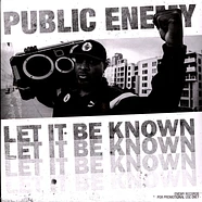 Public Enemy / Enemy Radio - Let It Be Known / These Are The Breaks (Ode To Spectrum City)