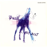 Giardini Di Miro' - Punk Not Diet Blue Vinyl Edition