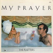 The Platters - My Prayer