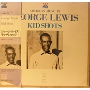 George Lewis & Kid Shots Madison - George Lewis & Kid Shots