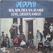 Poppys - Non, Non, Rien N'a Changé / Love, Lioubov, Amour