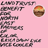 Vice Cooler, Erca Dawn Lyle - Land Trust: Benefit For Nefoc Baby Pink Vinyl Edition