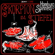 Hamburg Spinners (Carsten Erobique Meyer, David Nesselhauf, Dennis Rux, Lucas Kochbeck) - Skorpion Im Stiefel Black Vinyl Edition
