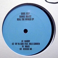 Daniel Bortz - Heal The World EP