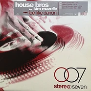 House Bros. Feat. Kym Mazelle - Feel Like Dancin'