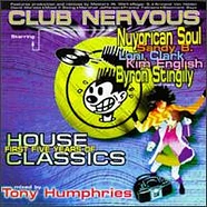 V.A. - Club Nervous - First Five Years Of House Classics