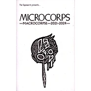 Microcorps - Macrocorpse - 2021-2024