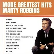 Marty Robbins - More Greatest Hits