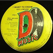 Eek-A-Mouse - I Want To Know