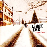 Charlie Parr - Little Sun