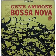 Gene Ammons - Bad! Bossa Nova