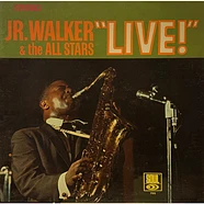 Junior Walker & The All Stars - Jr. Walker & The All Stars "Live"