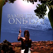 Bambu Station - One Day 20th Anniversary Deluxe Edition Europe Exclusive