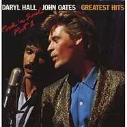 Daryl Hall & John Oates - Greatest Hits - Rock 'N Soul Part I