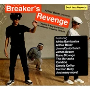 Soul Jazz Records presents - Breaker's Revenge! Breakdance Classics 1970-84