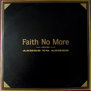 Faith No More - Ashes To Ashes