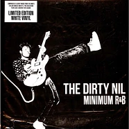 The Dirty Nil - Minimum R&B