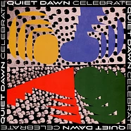 Quiet Dawn - Celebrate