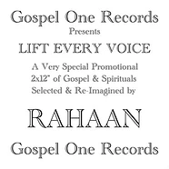 Rahaan - Lift Every Voice