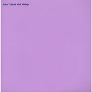 John Tchicai With Strings - John Tchicai With Strings