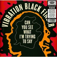 Vibration Black Finger - Can You See What I'm Trying To Say