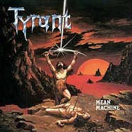 Tyrant - Mean Machine Galaxy Vinyl Edition