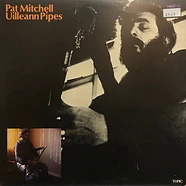 Pat Mitchell - Uilleann Pipes