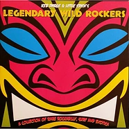 V.A. - Keb Darge & Little Edith's Legendary Wild Rockers