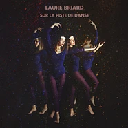 Laure Briard - Sur la piste de danse