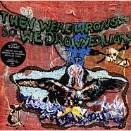 Liars - They Were Wrong, So We Drowned Colored Vinyl Edition